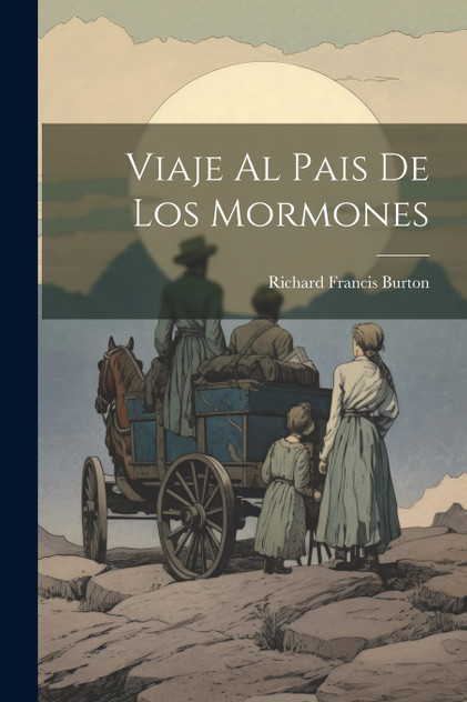 Viaje Al Pais De Los Mormones Viaje Al Pais De Los Mormones