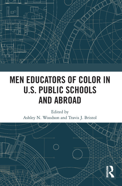 Men Educators of Color in U.S. Public Schools and Abroad