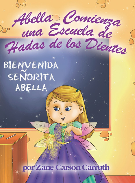 Abella Comienza una Escuela de Hadas de los Dientes Abella Comienza una Escuela de Hadas de los Dientes