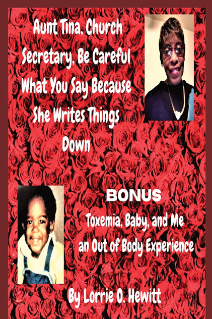 Aunt Tina, Church Secretary, Be Careful What You Say Because She Writes Things Down Bonus Toxemia Aunt Tina, Church Secretary, Be Careful What You Say Because She Writes Things Down Bonus Toxemia