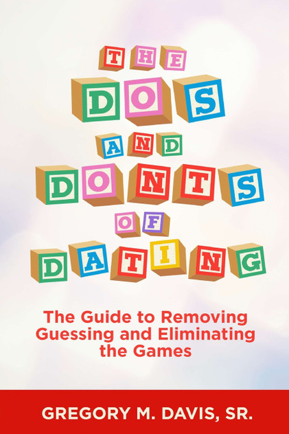The Dos and Don'ts of Dating