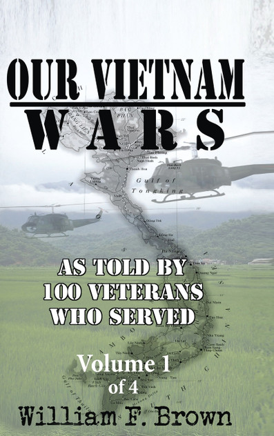 Our Vietnam Wars, Volume 1