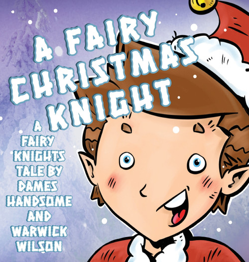 A Fairy Knight Christmas A Fairy Knight Christmas