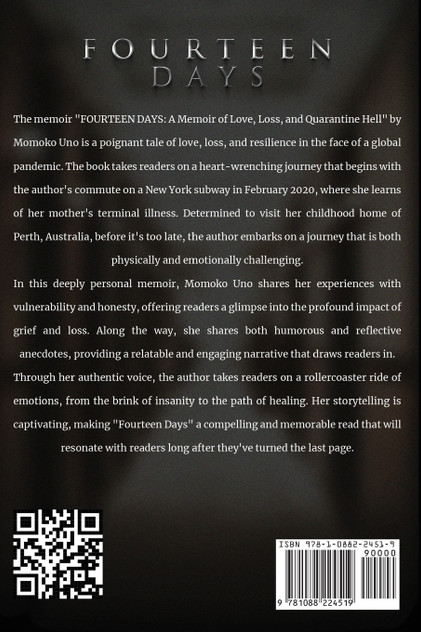 Fourteen Days A Memoir of Love, Loss, and Quarantine Hell Fourteen Days A Memoir of Love, Loss, and Quarantine Hell