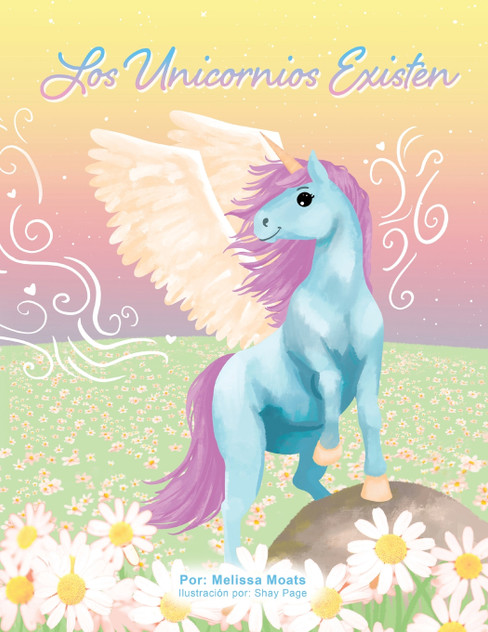 LOS UNICORNIOS EXISTEN LOS UNICORNIOS EXISTEN