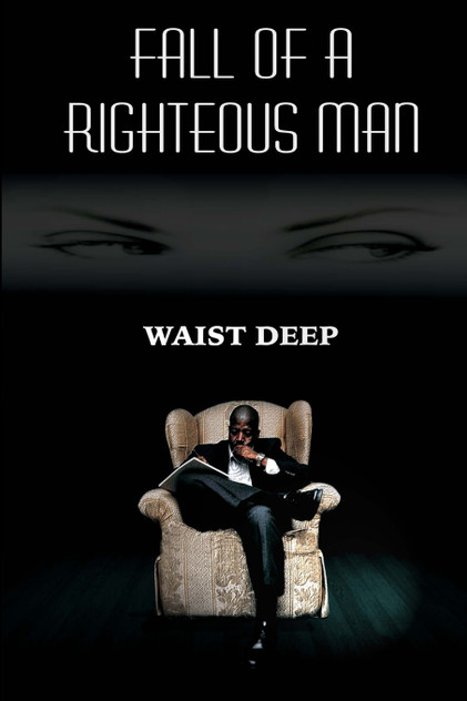 Fall of a Righteous Man Fall of a Righteous Man