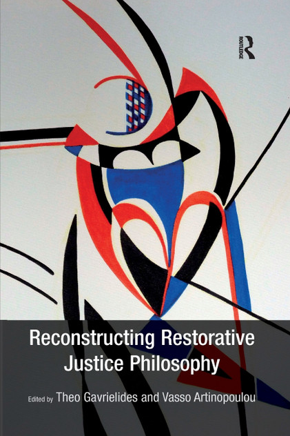Reconstructing Restorative Justice Philosophy Reconstructing Restorative Justice Philosophy