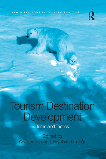 Tourism Destination Development Tourism Destination Development