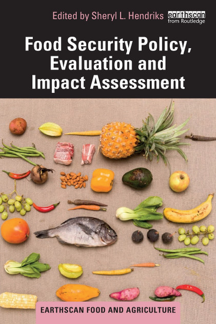 Food Security Policy, Evaluation and Impact Assessment Food Security Policy, Evaluation and Impact Assessment