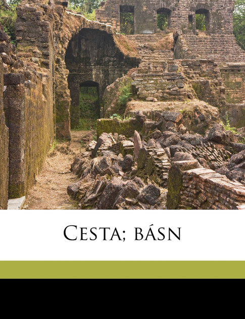 Cesta; básn Cesta; básn