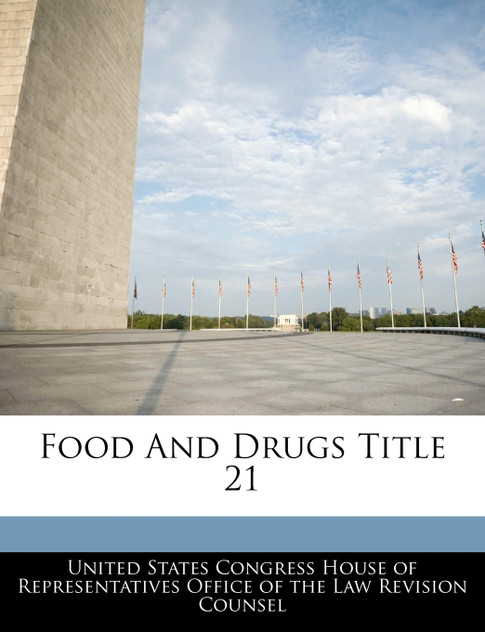 Food And Drugs Title 21 Food And Drugs Title 21