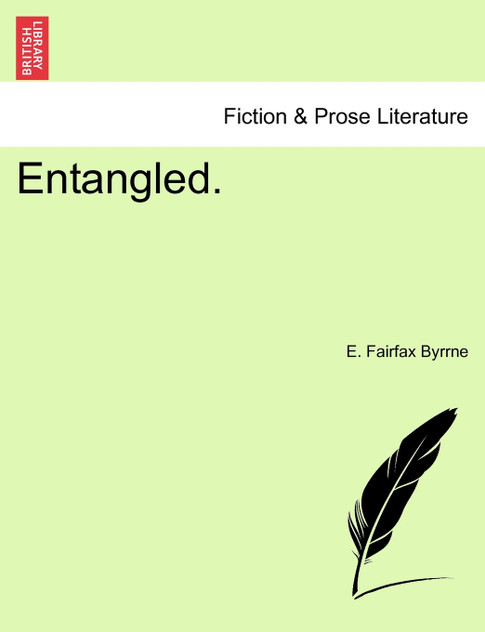 Entangled. Entangled.