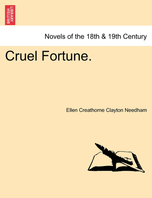Cruel Fortune. Cruel Fortune.