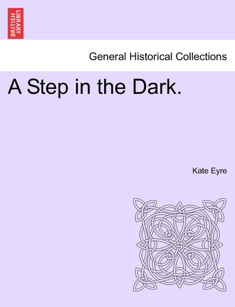 A Step in the Dark.