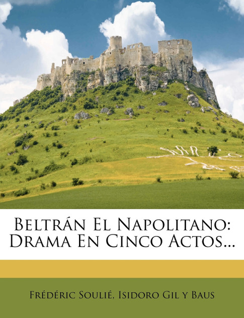 Beltrán El Napolitano Beltrán El Napolitano