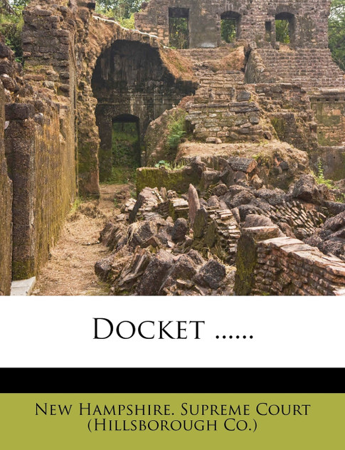 Docket ...... Docket ......