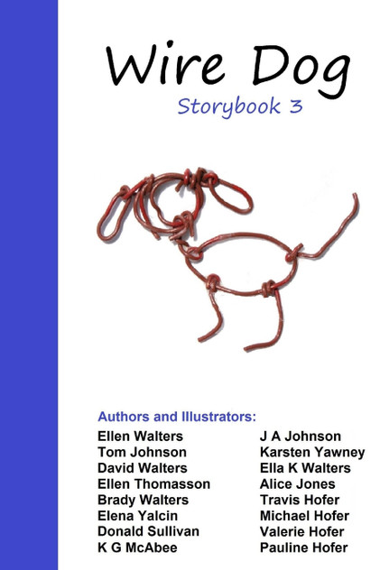 Wire Dog Storybook 3 (in Black and White) Wire Dog Storybook 3 (in Black and White)