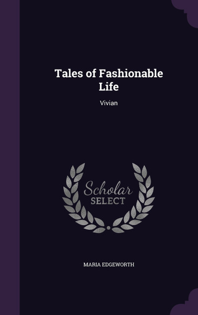 Tales of Fashionable Life Tales of Fashionable Life