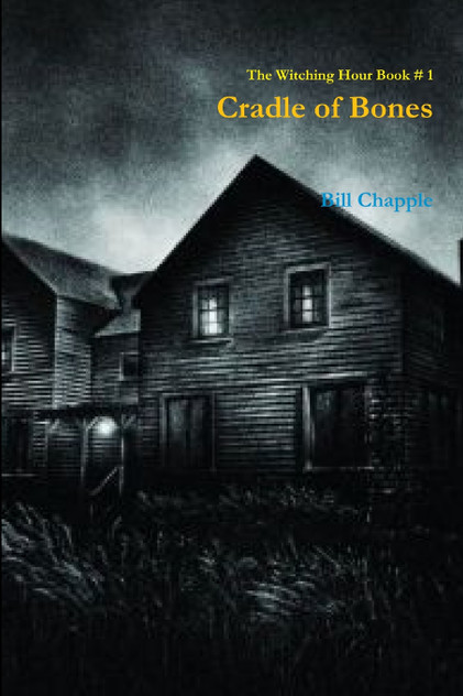 The Witching Hour Book #1 Cradle of Bones The Witching Hour Book #1 Cradle of Bones