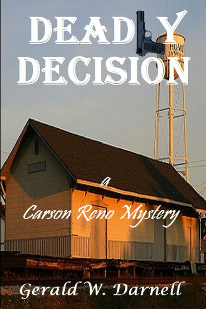 Deadly Decision Deadly Decision
