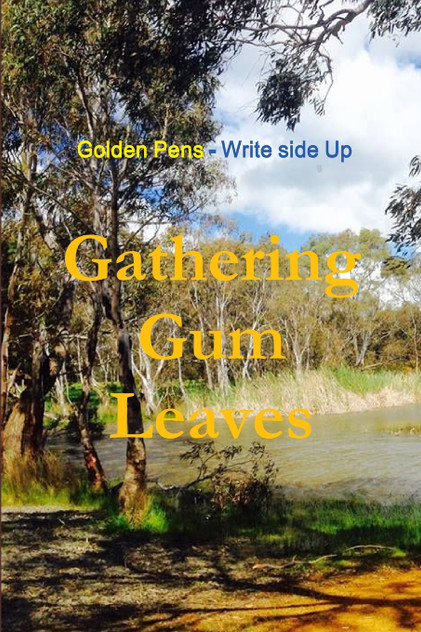 Gathering Gum Leaves Gathering Gum Leaves