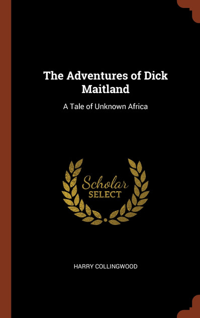 The Adventures of Dick Maitland The Adventures of Dick Maitland