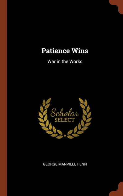 Patience Wins Patience Wins