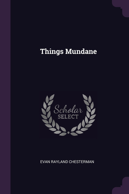 Things Mundane Things Mundane