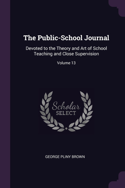 The Public-School Journal The Public-School Journal