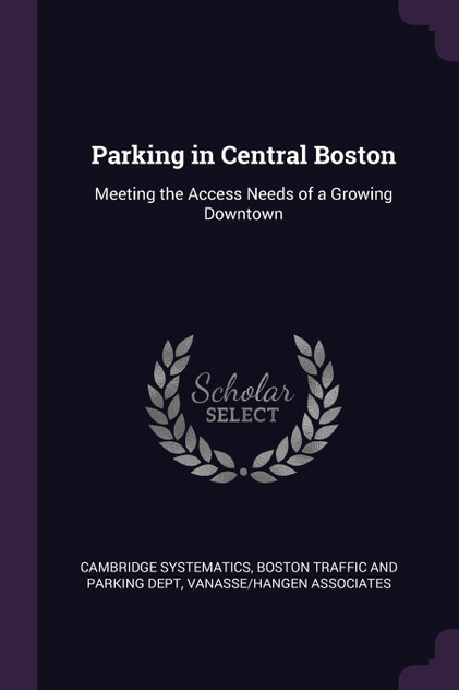 Parking in Central Boston Parking in Central Boston