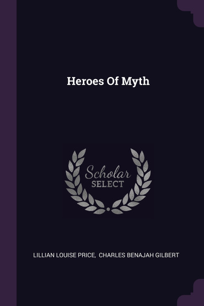 Heroes Of Myth Heroes Of Myth