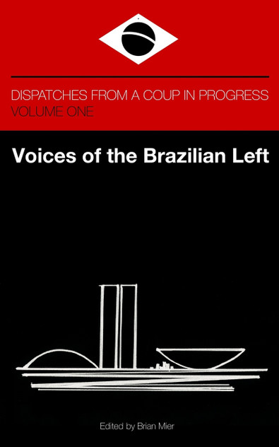 Voices of the Brazilian Left Voices of the Brazilian Left