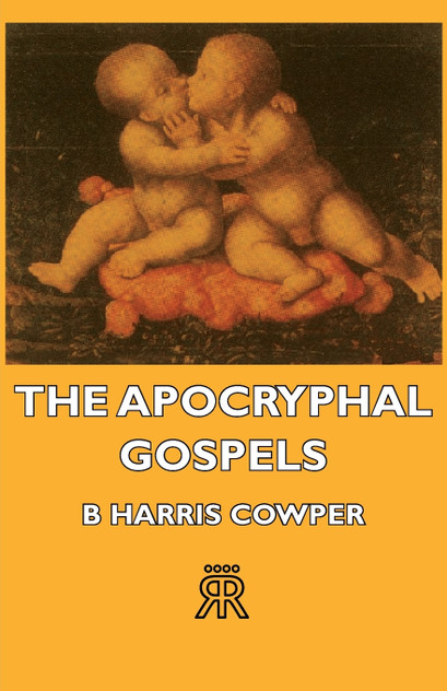 The Apocryphal Gospels