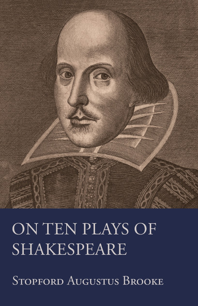 On Ten Plays Of Shakespeare On Ten Plays Of Shakespeare