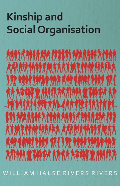 Kinship and Social Organisation Kinship and Social Organisation