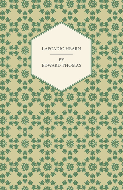 Lafcadio Hearn Lafcadio Hearn