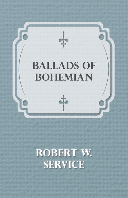 Ballads of Bohemian Ballads of Bohemian