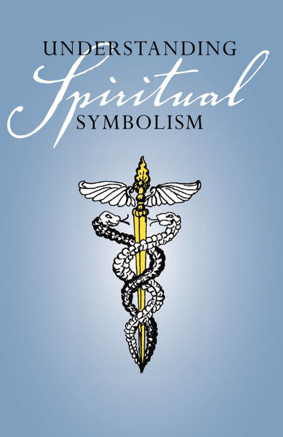 Understanding Spiritual Symbolism Understanding Spiritual Symbolism