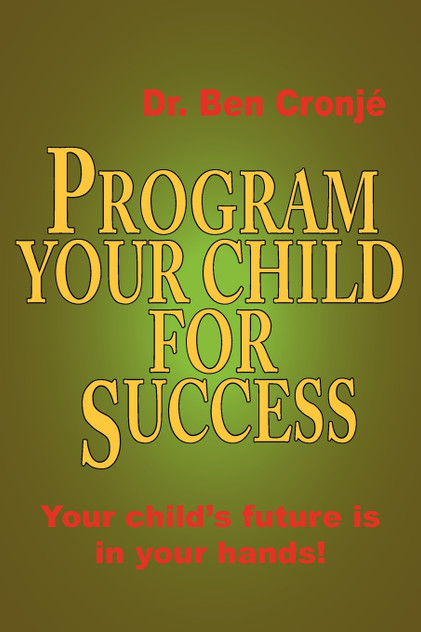 Program Your Child for Success