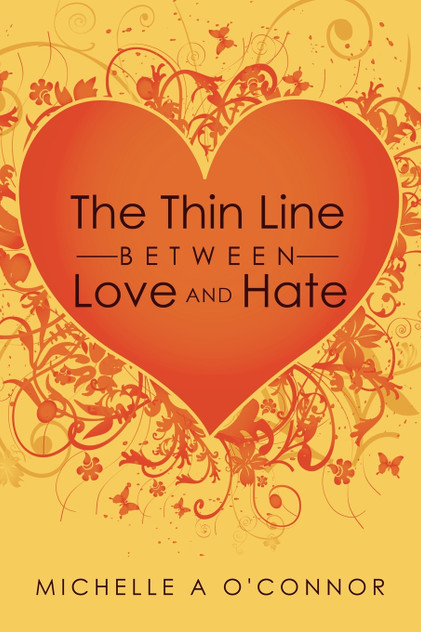 The Thin Line Between Love and Hate The Thin Line Between Love and Hate