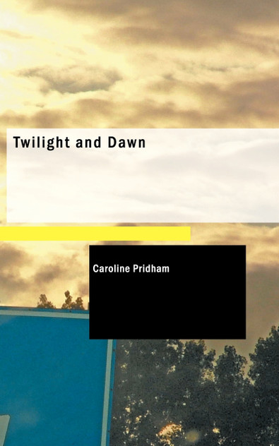 Twilight and Dawn