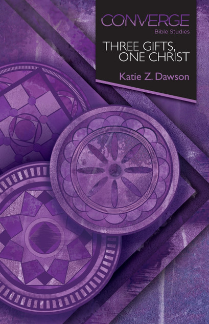 Converge Bible Studies - Three Gifts, One Christ Converge Bible Studies - Three Gifts, One Christ