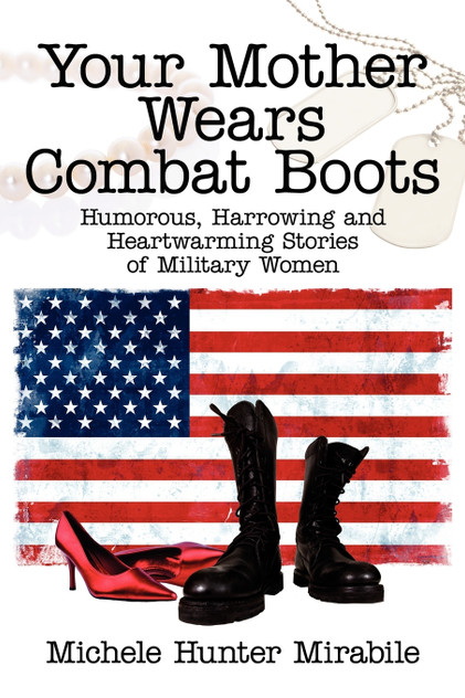 Your Mother Wears Combat Boots Your Mother Wears Combat Boots