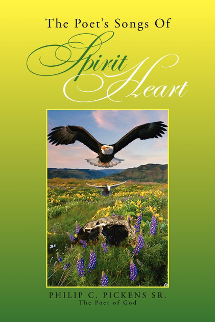 The Poet's Songs of Spirit Heart The Poet's Songs of Spirit Heart