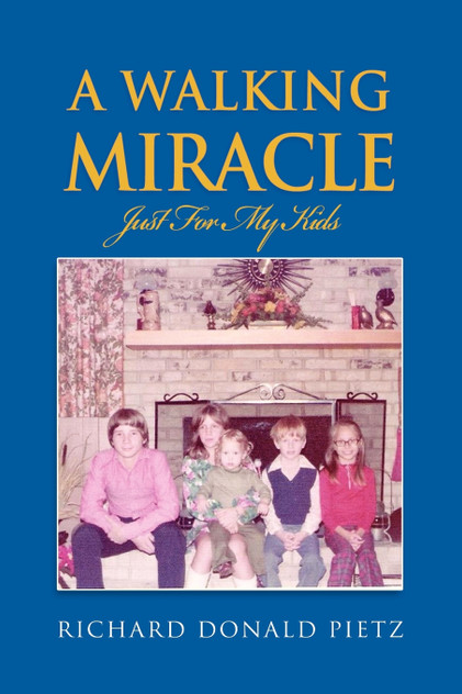 A Walking Miracle A Walking Miracle