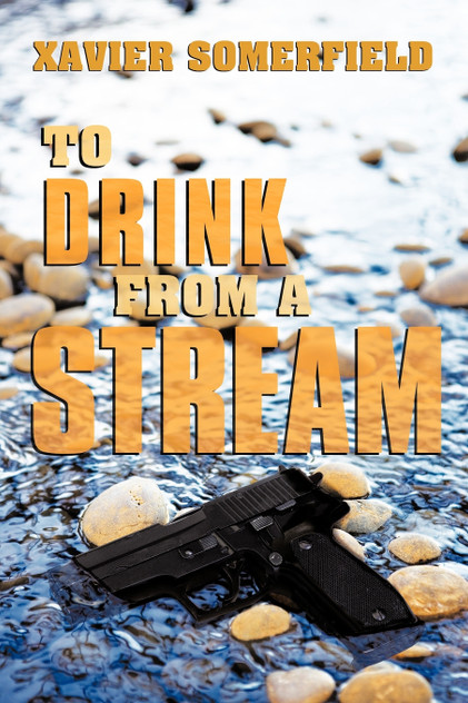 To Drink from a Stream To Drink from a Stream