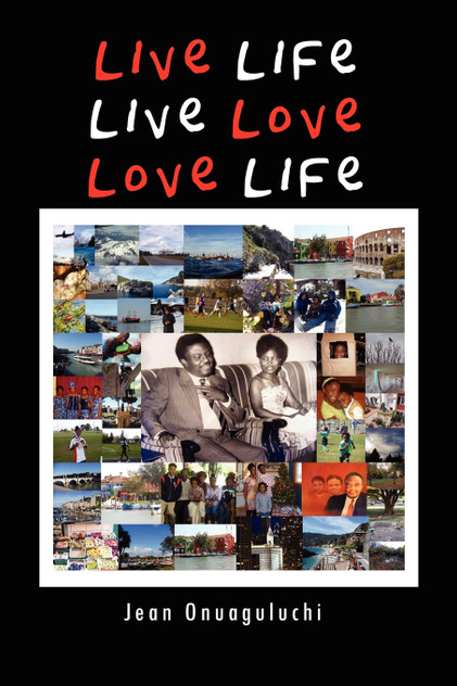 Live Life, Live Love, Love Life Live Life, Live Love, Love Life