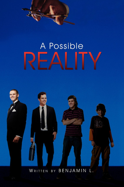 A Possible Reality A Possible Reality