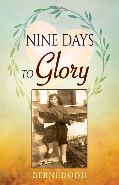 Nine Days to Glory Nine Days to Glory
