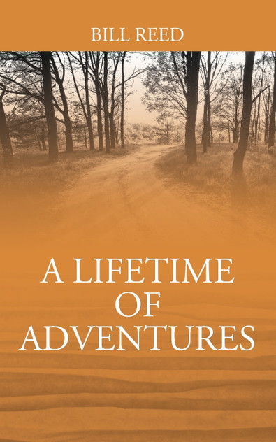 A Lifetime of Adventures A Lifetime of Adventures